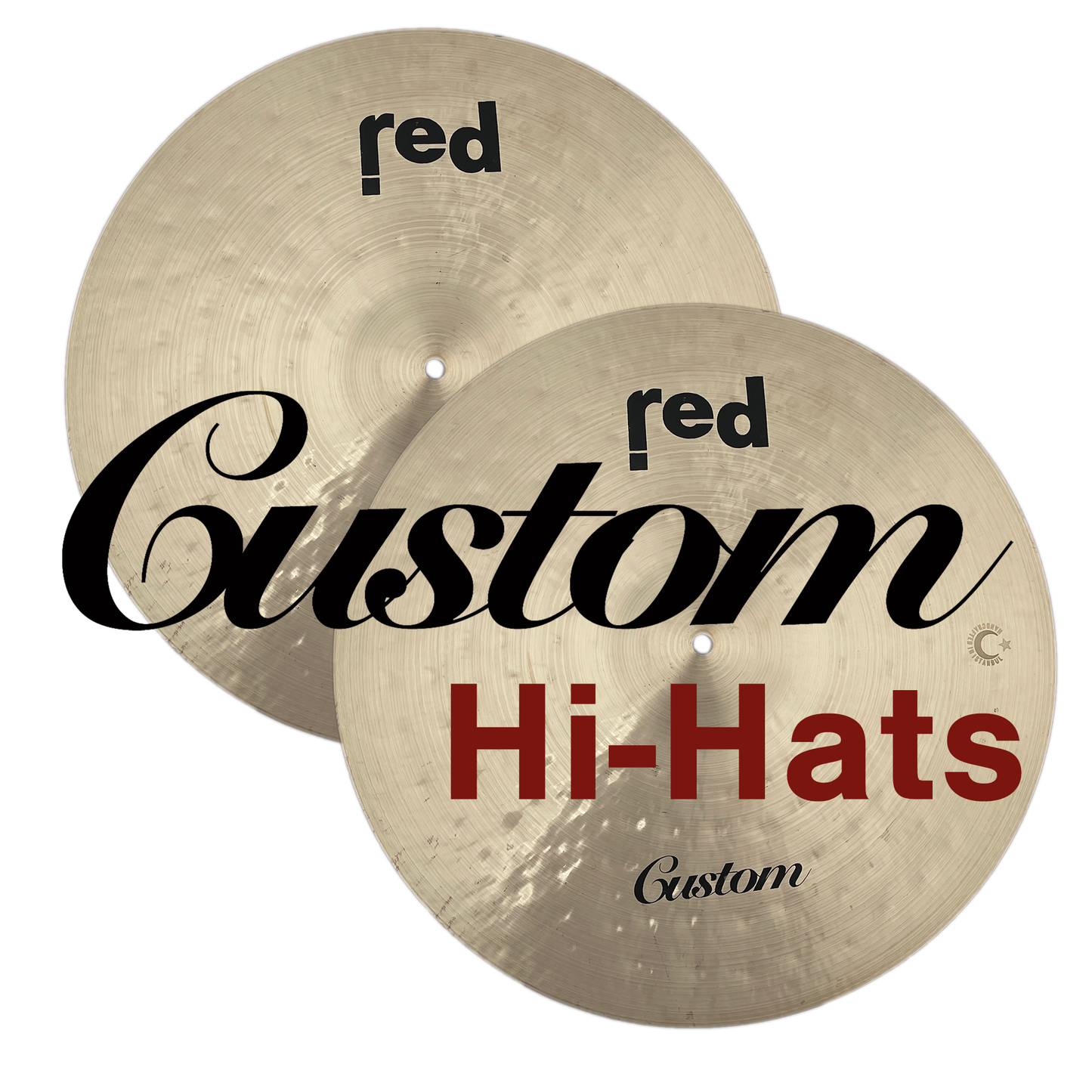 Custom Hi-hat Cymbals
