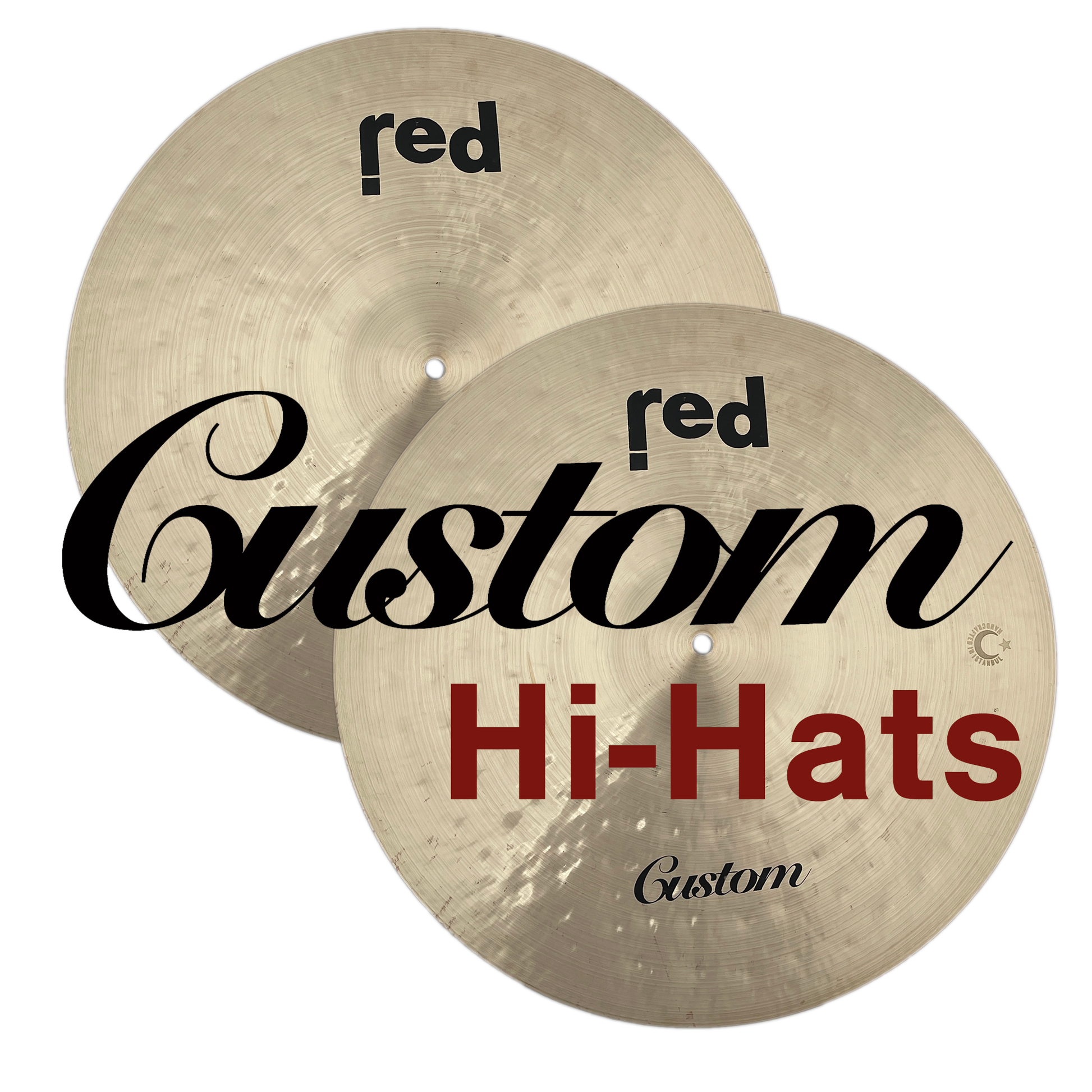 Custom Hi-hat Cymbals
